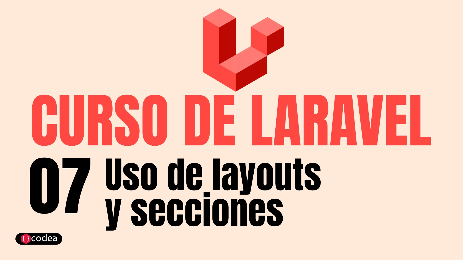 Uso de layouts y secciones.