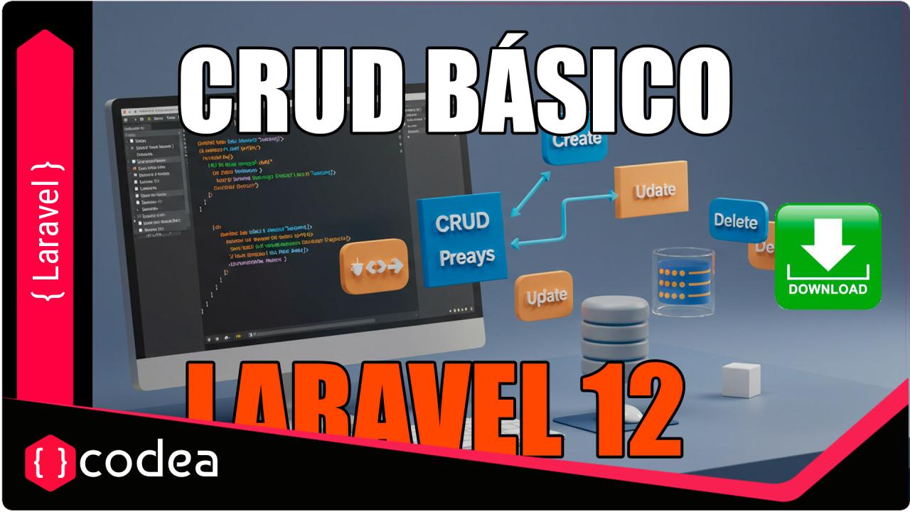 Cómo Crear un CRUD en Laravel 12: Guía Completa para Principiantes