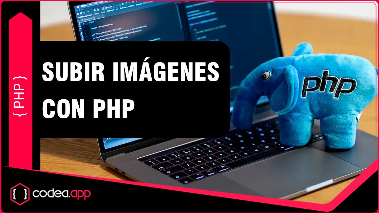 Cómo subir una imagen con PHP
